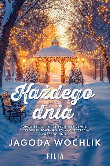 Każdego dnia - ebook epub Wochlik Jagoda