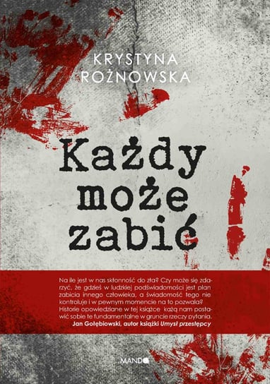 Każdy może zabić - ebook mobi Rożnowska Krystyna