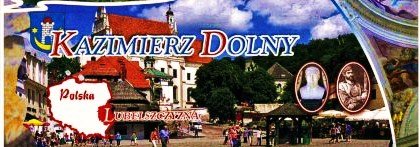 Kazimierz Dolny. Królewskie miasto nad Wisłą Górniak Joanna