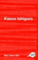 Kazuo Ishiguro Sim Wai-Chew