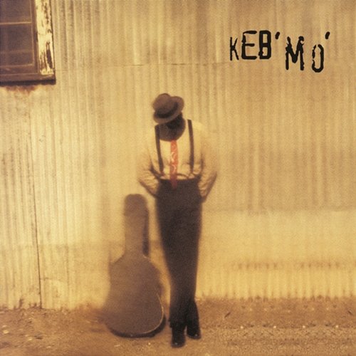 Tell Everybody I Know Keb' Mo'
