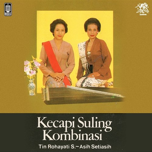 Kecapi Suling Kombinasi Tin Rohayati S., Asih Setiasih