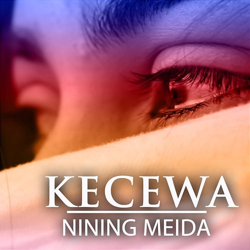 Kecewa Nining Meida
