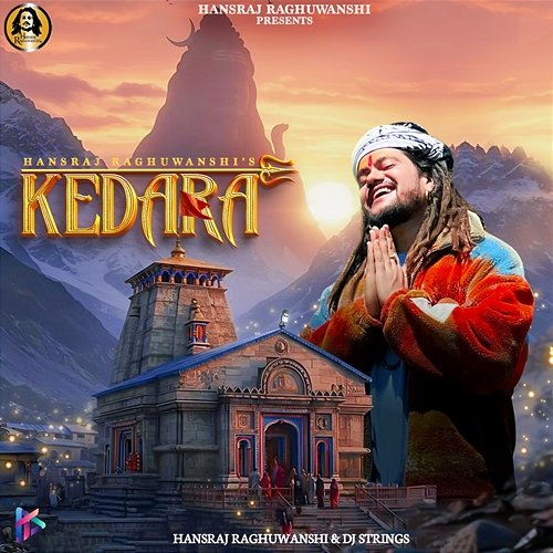 Kedara Hansraj Raghuwanshi, DJ Strings