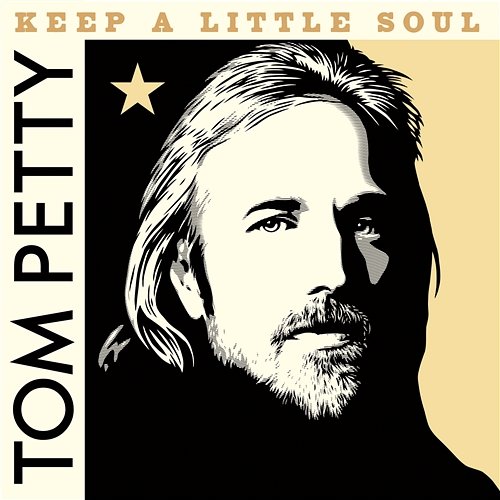 Keep a Little Soul Tom Petty & The Heartbreakers