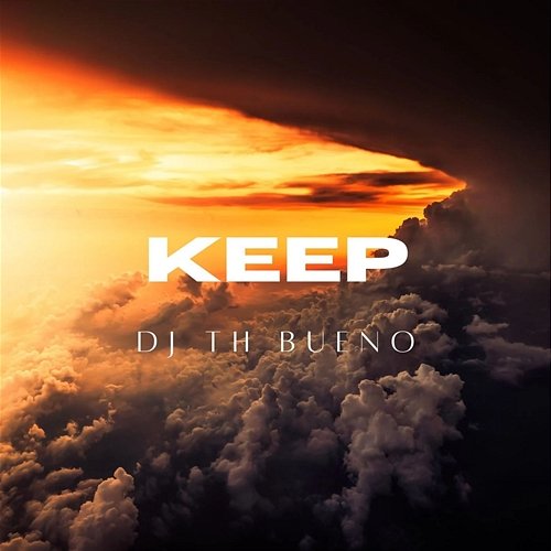 Keep DJ TH BUENO