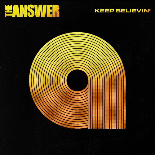 Keep Believin The Answer