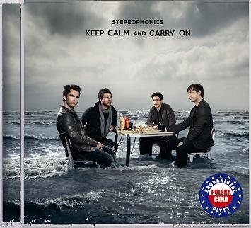 Keep Calm and Carry On Stereophonics