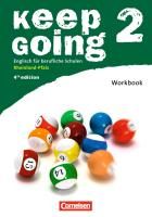 Keep Going 2 Workbook. Rheinland-Pfalz Macfarlane Michael