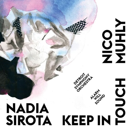 Keep In Touch Sirota Nadia and Muhly Nico