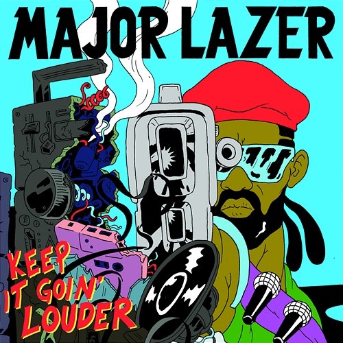 Keep It Goin' Louder (Remixes) Major Lazer