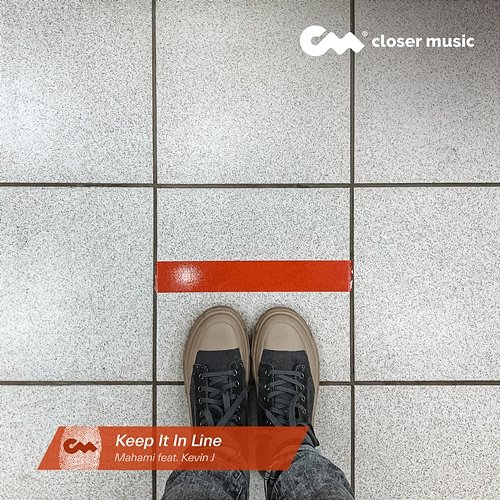 Keep It In Line MAHAMI feat. Kevin J