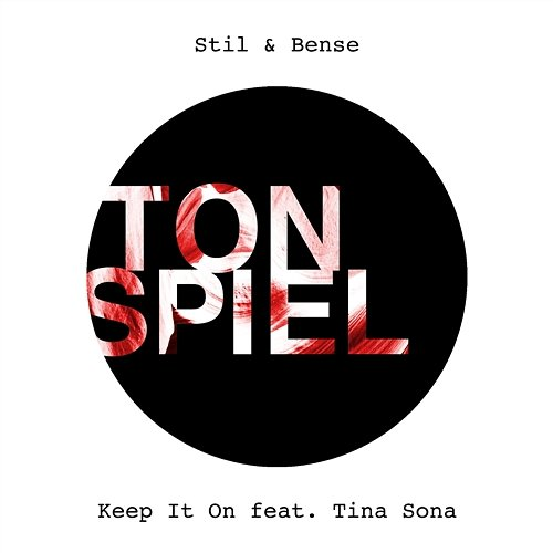 Keep It On Stil & Bense
