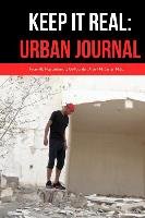 Keep It Real: Urban Journal Carter Albert M.