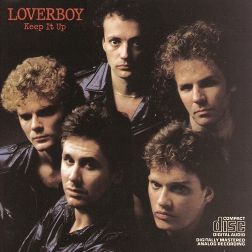 Keep It Up Loverboy