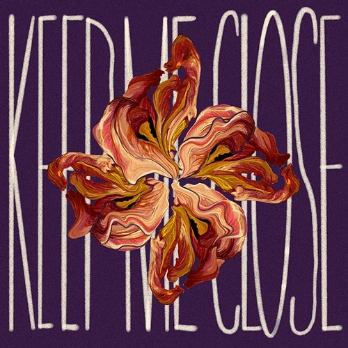 Keep Me Close Naarly, Sickluv & Jake Neumar