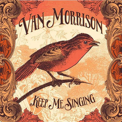Keep Me Singing Van Morrison
