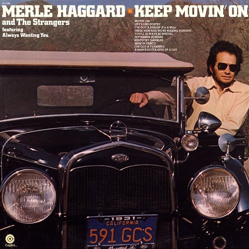 I've Got A Yearning Merle Haggard, The Strangers