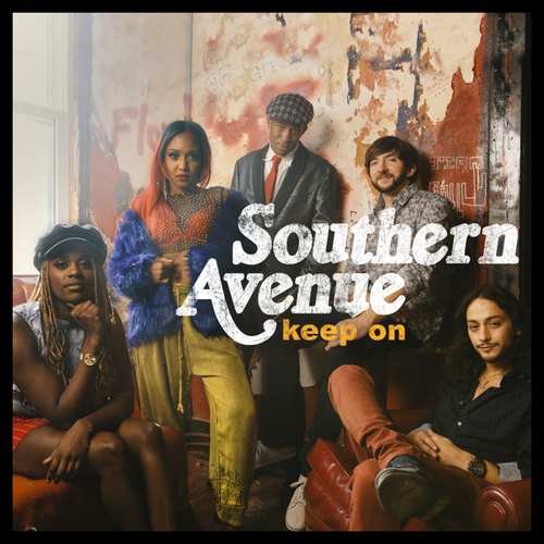 Keep On Southern Avenue