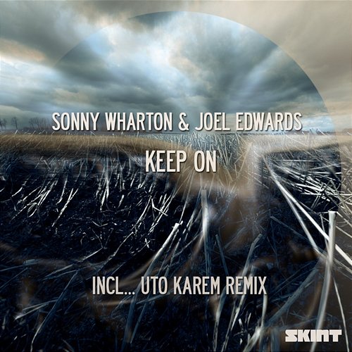 Keep on Sonny Wharton, Joel Edwards