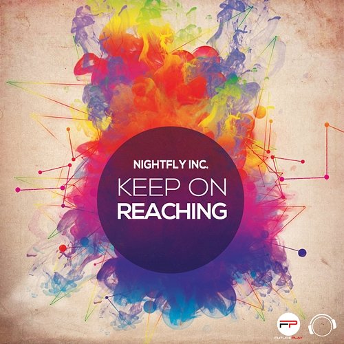 Keep On Reaching Nightfly Inc.