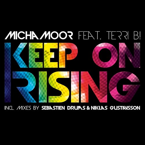 Keep On Rising Micha Moor feat. Terri B.