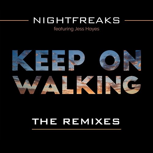 Keep On Walking Nightfreaks feat. Jess Hayes