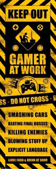 Keep Out Gamer at Work - plakat 53x158 cm Galeria Plakatu
