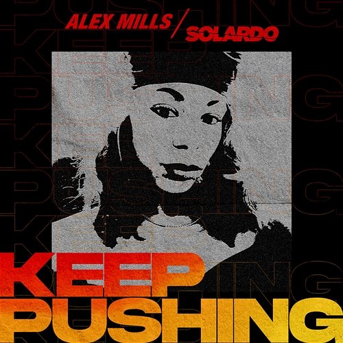 Keep Pushing Alex Mills