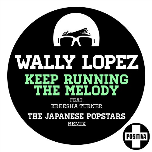 Keep Running the Melody Wally Lopez
