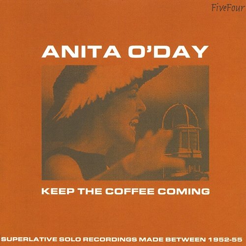 Keep The Coffee Coming Anita O'Day