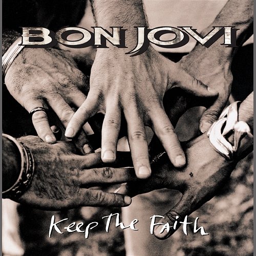 Keep The Faith Bon Jovi