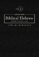 Keep Up Your Biblical Hebrew in Two Vol2: 365 Selections for Easy Review Kline Jonathan
