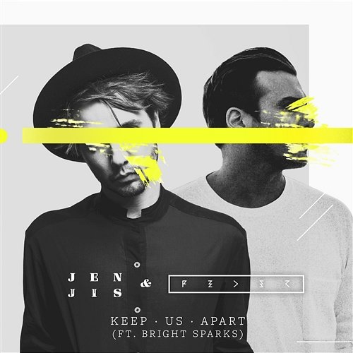 Keep Us Apart Jen Jis & Feder feat. Bright Sparks
