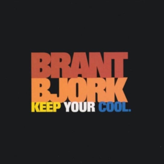 Keep Your Cool Bjork Brant