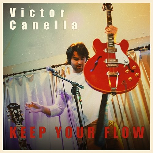 Keep Your Flow Victor Canella