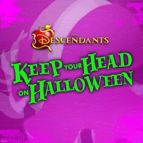 Keep Your Head on Halloween Cast - Descendants