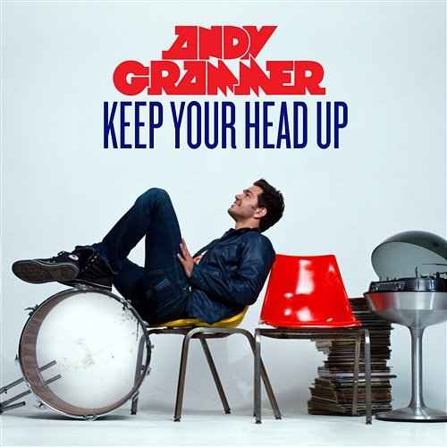 Keep Your Head Up Andy Grammer
