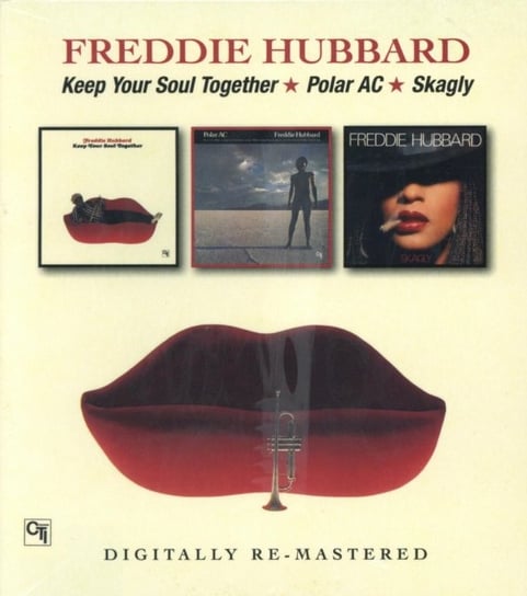 Keep Your Soul Together / Polar AC / Skagly (Remastered) Hubbard Freddie