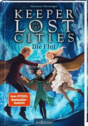 Keeper of the Lost Cities - Die Flut (Keeper of the Lost Cities 6) Ars Edition