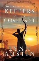 Keepers of the Covenant Austin Lynn