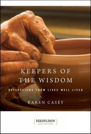 Keepers Of The Wisdom Daily Meditations Casey Karen