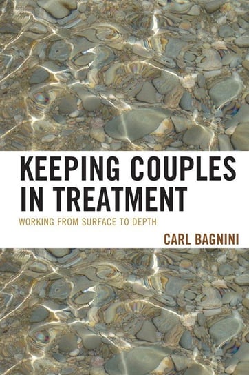 Keeping Couples in Treatment Bagnini Carl
