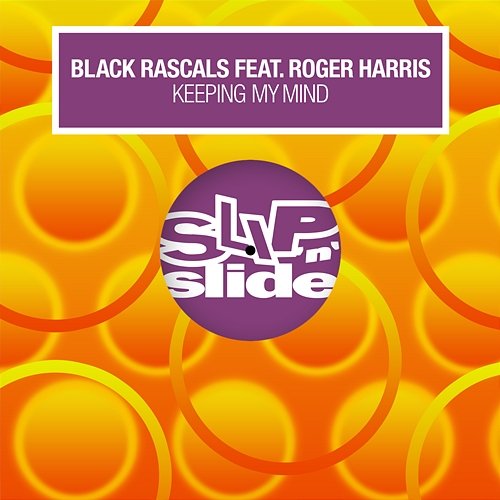 Keeping My Mind Black Rascals feat. Roger Harris