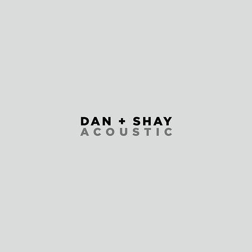 Keeping Score Dan + Shay