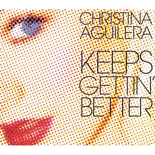 Keeps Gettin' Better Christina Aguilera