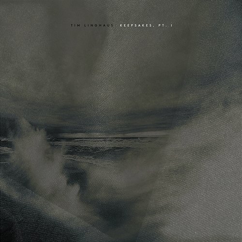 Keepsakes, Pt. I Tim Linghaus