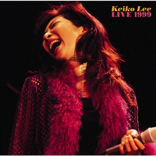 KEIKO LEE LIVE 1999 Keiko Lee