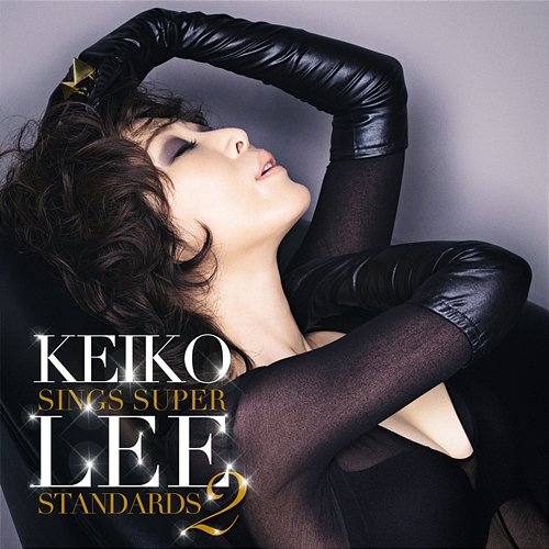 Keiko Lee sings super standards 2 Keiko Lee
