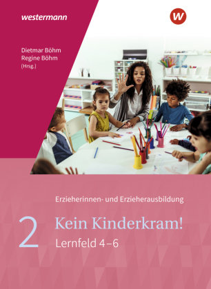 Kein Kinderkram!. Bd.2 Westermann Bildungsmedien